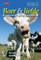 [Boer & liefde 13] • Per Ongeluk Filmster & Broedertwist